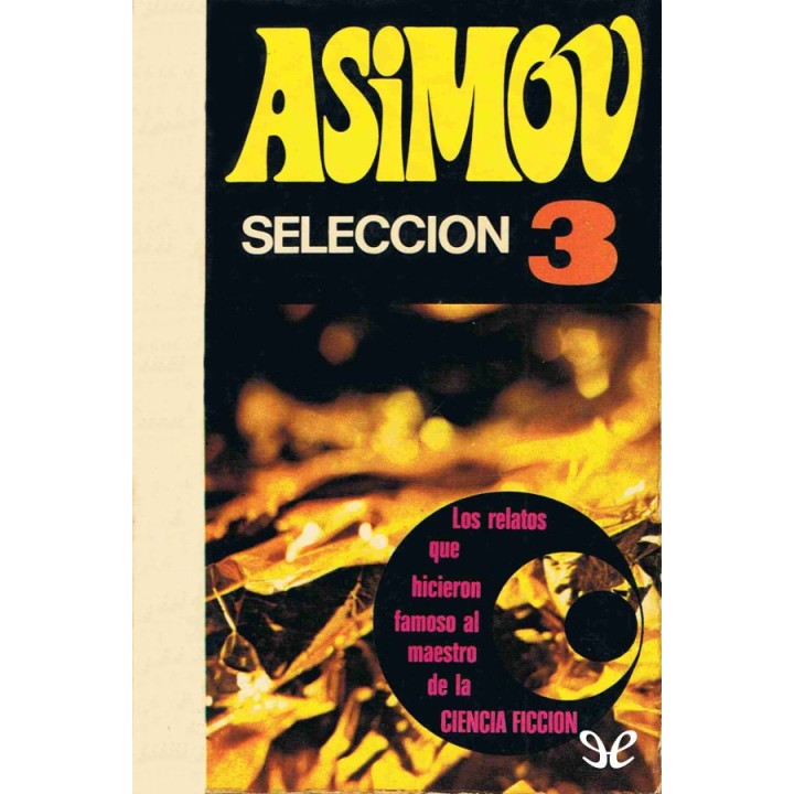 Asimov. Selección 3