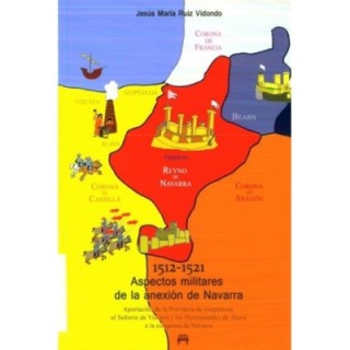Aspectos militares de la anexión de Navarra