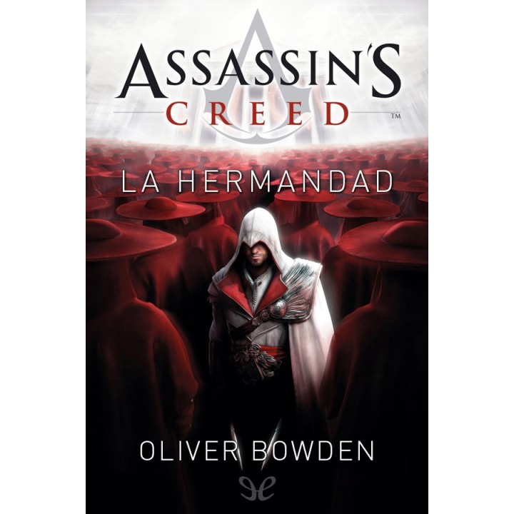 Assassin’s Creed: La hermandad