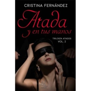 Atada y en tus manos
