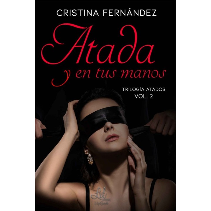 Atada y en tus manos