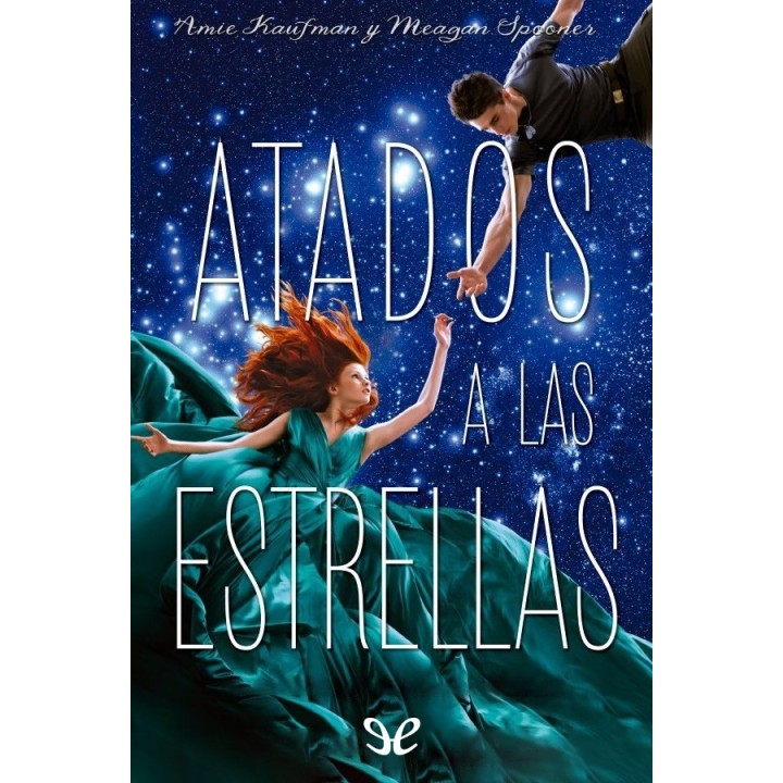 Atados a las estrellas
