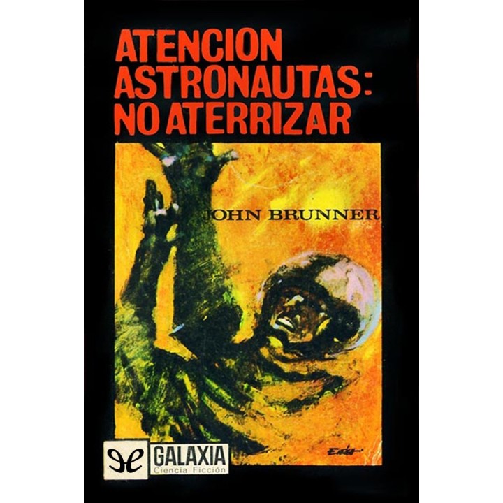 Atención astronautas: no aterrizar