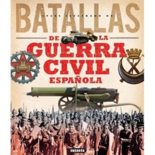 Atlas ilustrado de batallas de la guerra civil española