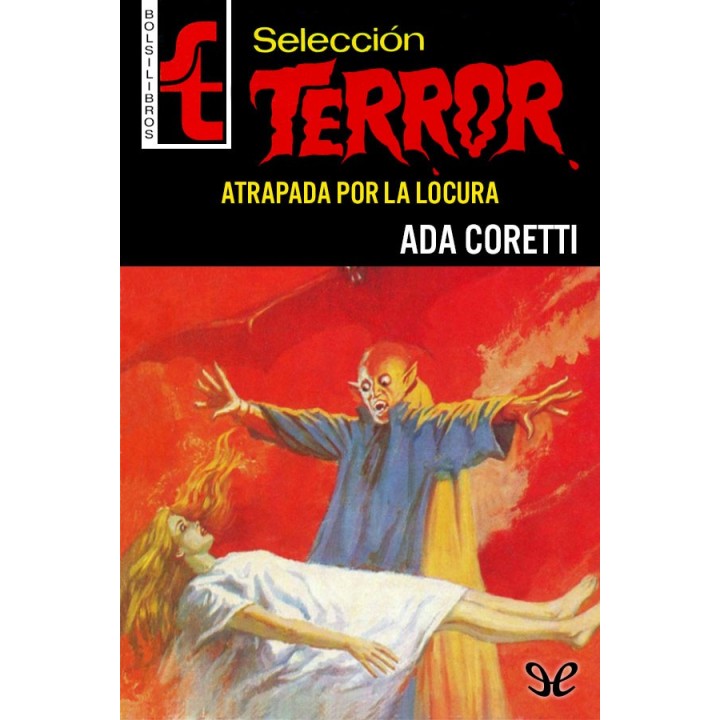 Atrapada por la locura