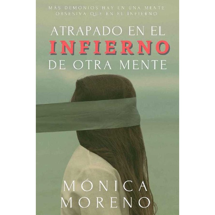 Atrapado en el infierno de otra mente