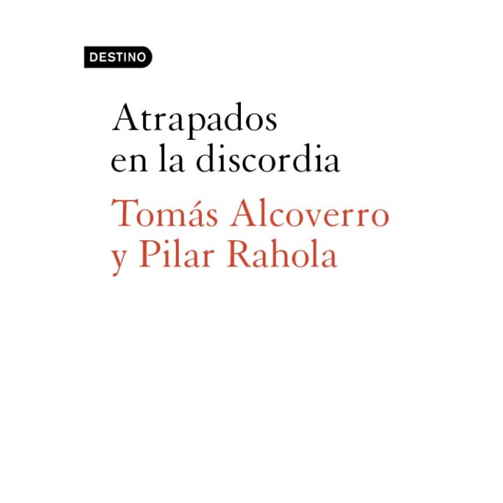 Atrapados en la discordia