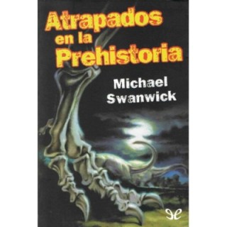 Atrapados en la Prehistoria