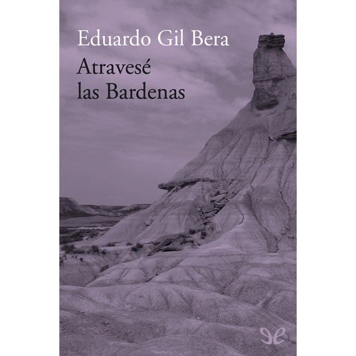 Atravesé las Bardenas