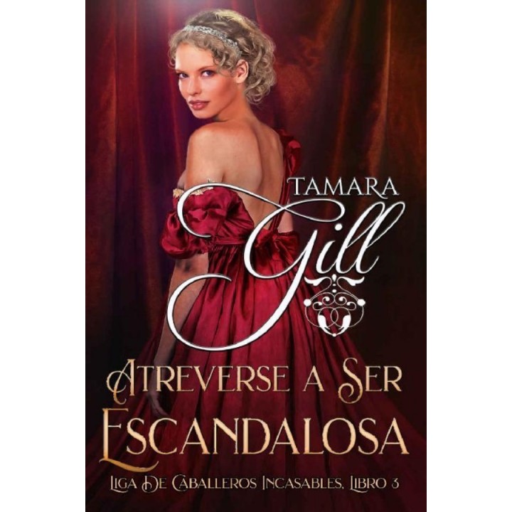 Atreverse a ser escandalosa