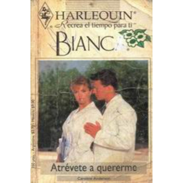 Atrévete a quererme