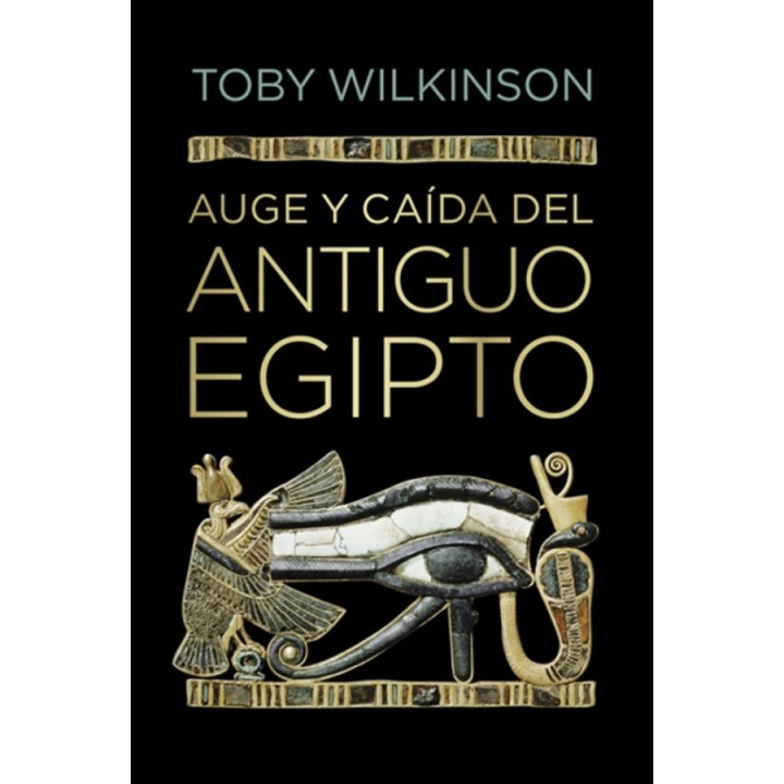 Auge y caída del antiguo Egipto