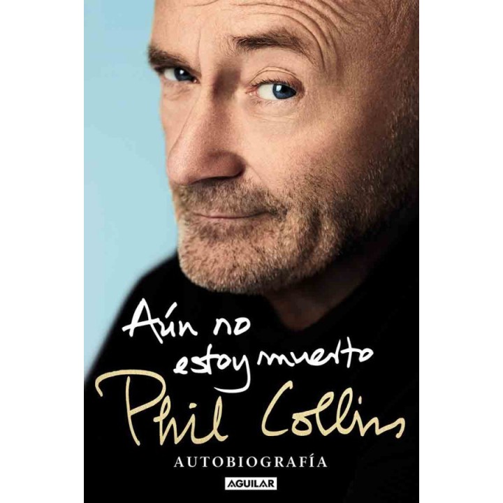 Aún no estoy muerto: Autobiografía