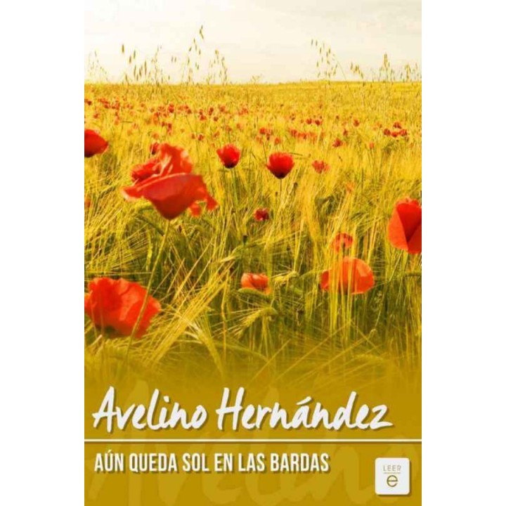 Aún queda sol en las bardas