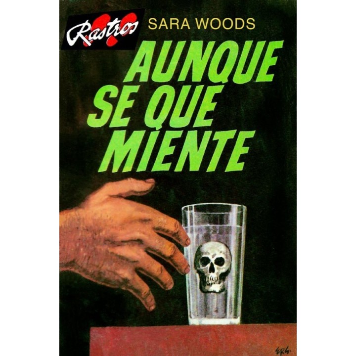 Aunque sé que miente…