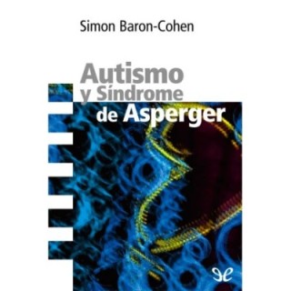 Autismo y Síndrome de Asperger