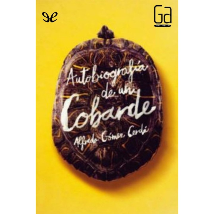 Autobiografía de un cobarde