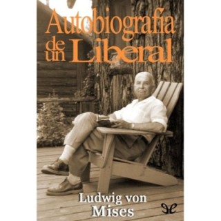Autobiografía de un liberal