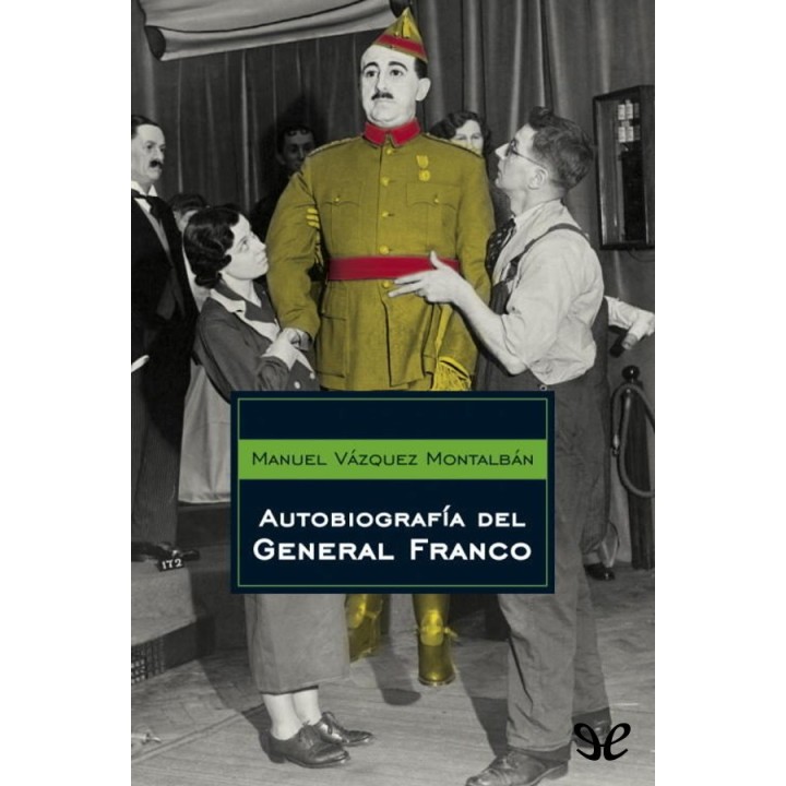 Autobiografía del General Franco