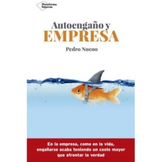 Autoengaño y empresa