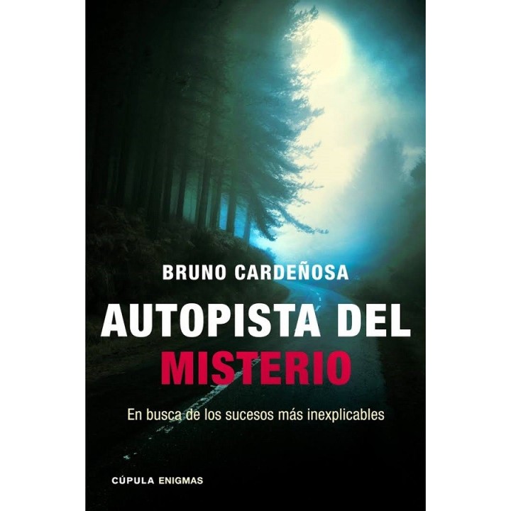 Autopista del misterio