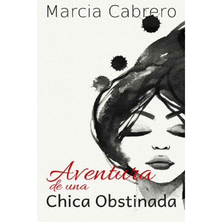 Aventura de una chica obstinada