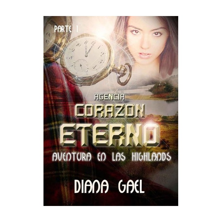 Aventura en las Highlands Parte I