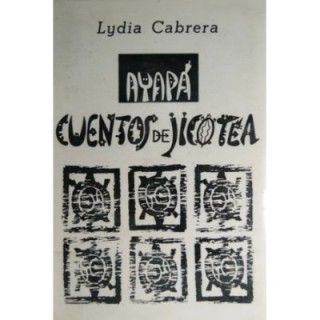 Ayapá: cuentos de jicotea