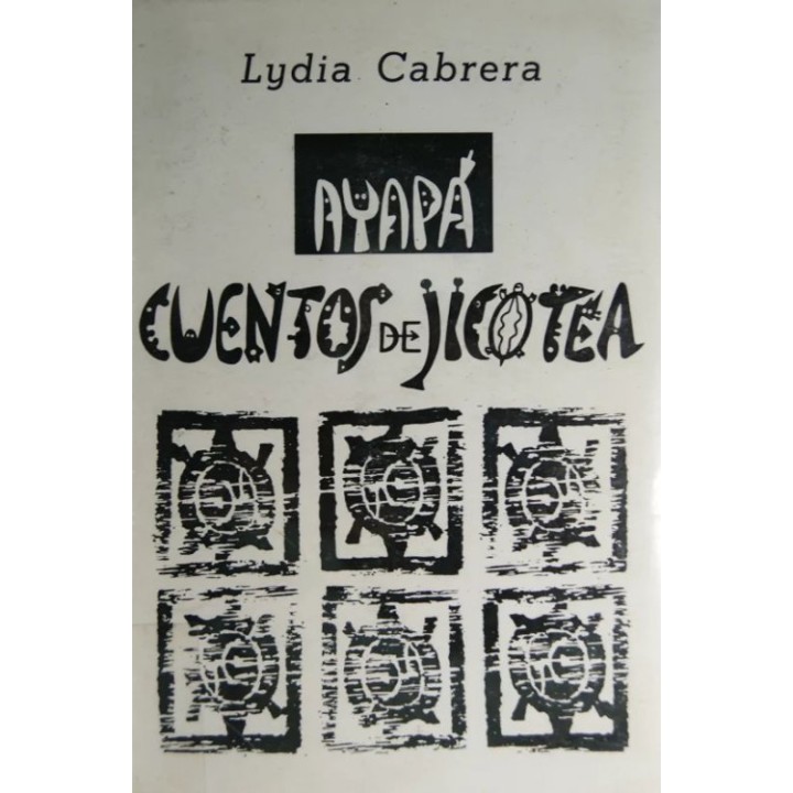 Ayapá: cuentos de jicotea