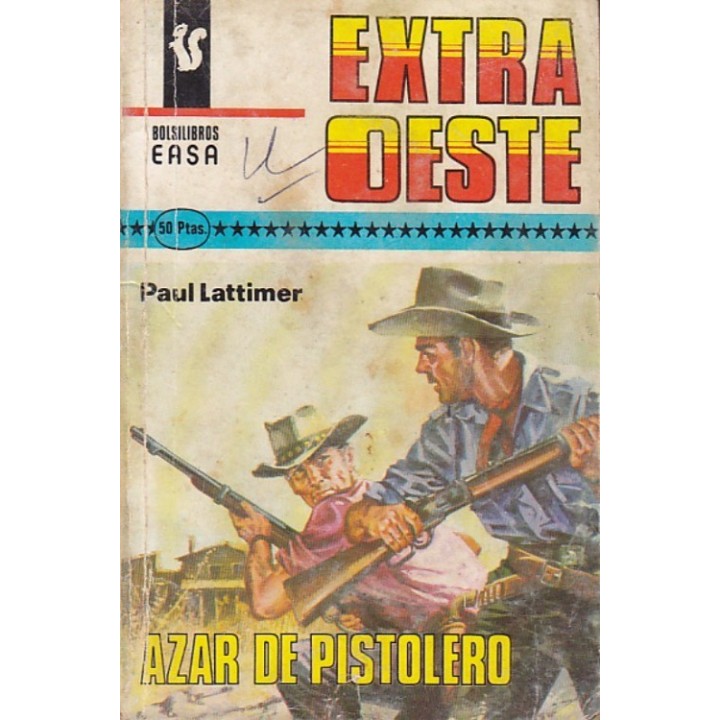 Azar de pistolero
