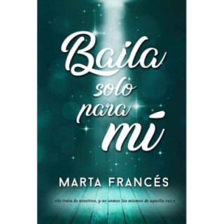 Baila solo para mí