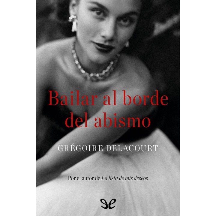 Bailar al borde del abismo