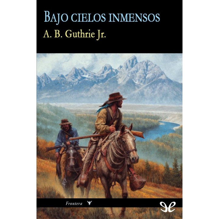 Bajo cielos inmensos