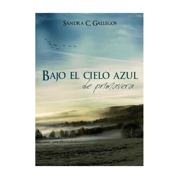 Bajo el cielo azul de primavera