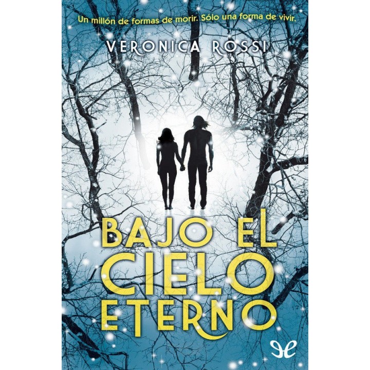 Bajo el cielo eterno