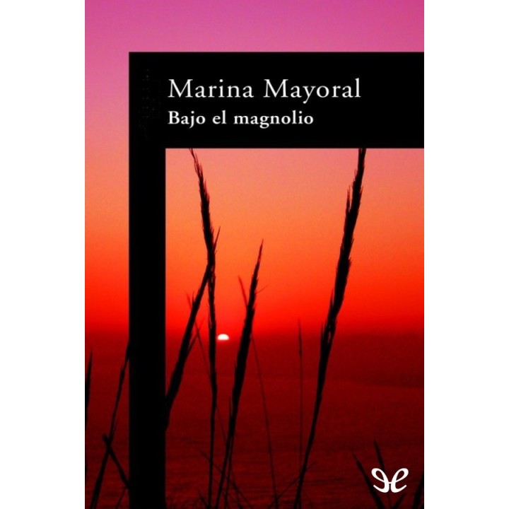 Bajo el magnolio
