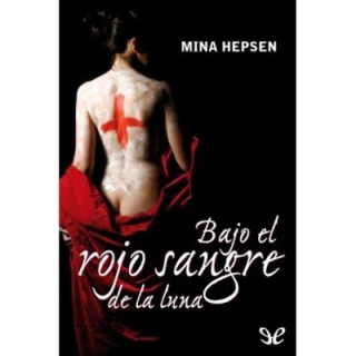 Bajo el rojo sangre de la luna