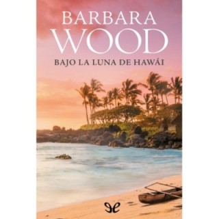 Bajo la luna de Hawái