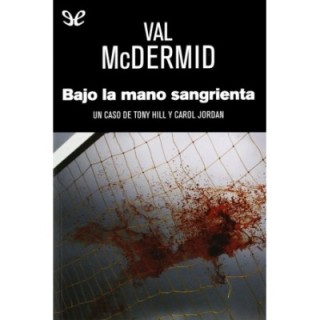 Bajo la mano sangrienta