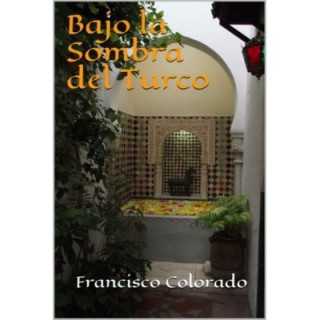 Bajo la sombra del turco