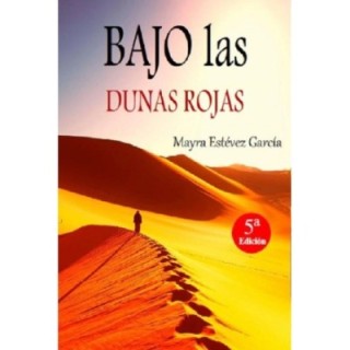 Bajo las dunas rojas