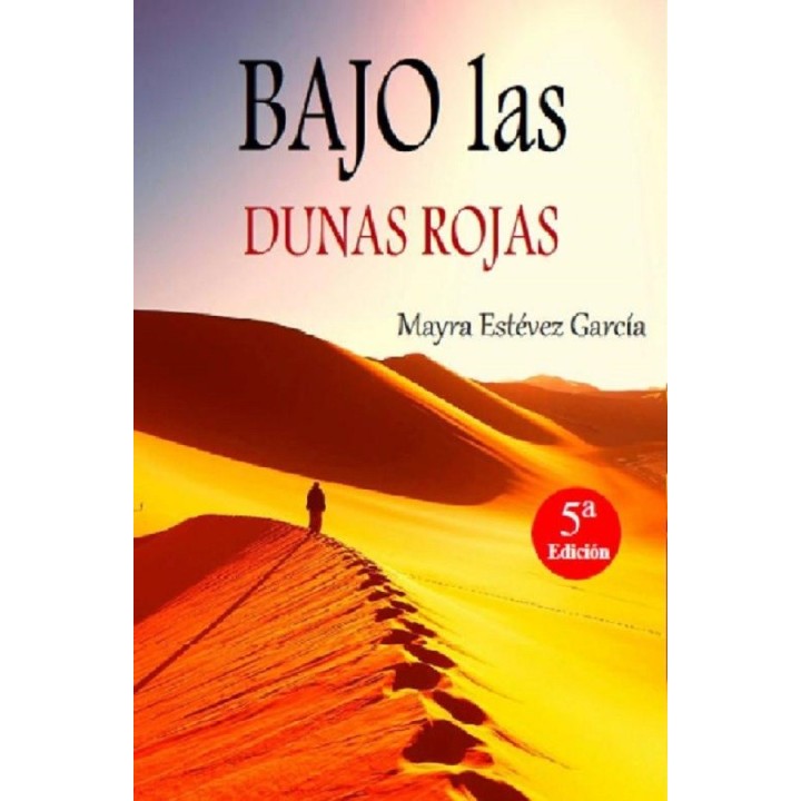 Bajo las dunas rojas