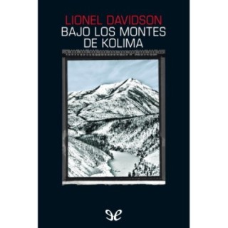 Bajo los montes de Kolima