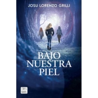 Bajo nuestra piel
