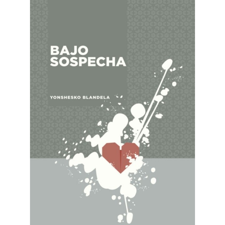 Bajo sospecha