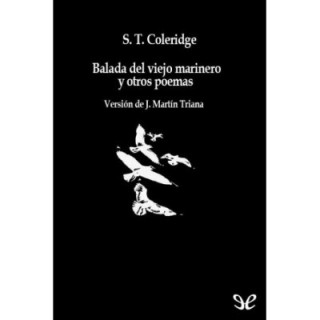 Balada del viejo marinero y otros poemas