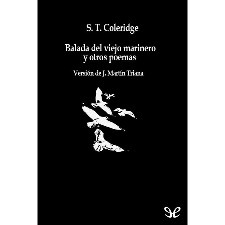 Balada del viejo marinero y otros poemas