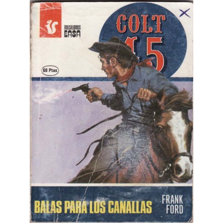 Balas para los canallas