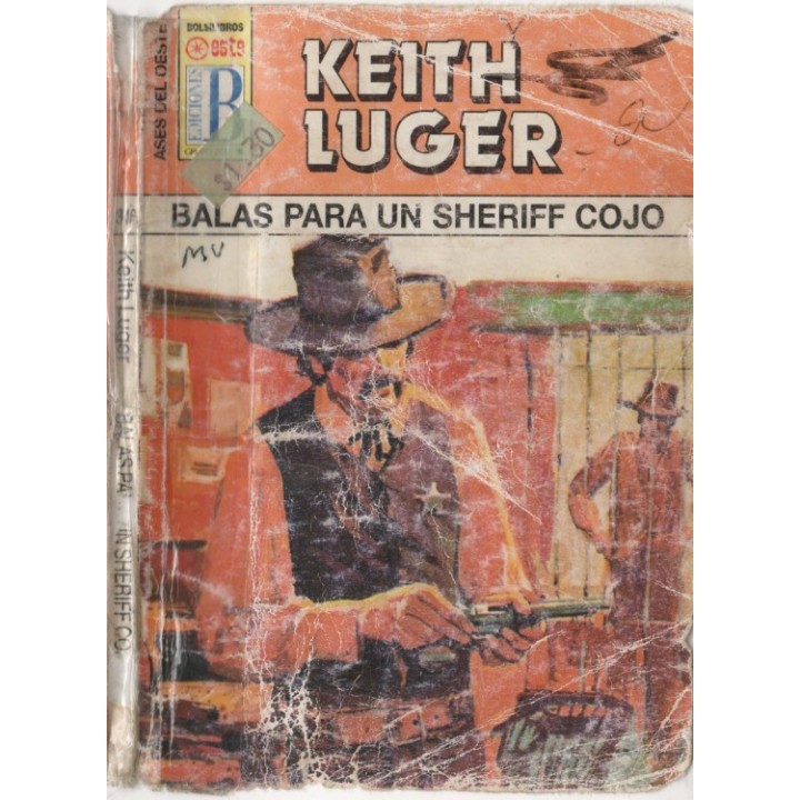 Balas para un sheriff cojo