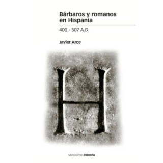 Bárbaros y romanos en Hispania